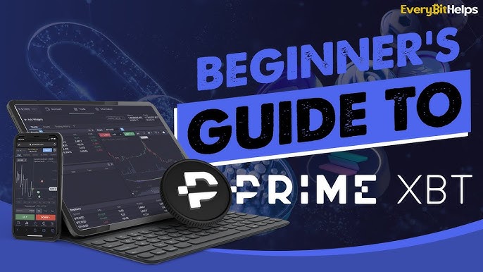 Discovering the PrimeXBT Trading Platform A Comprehensive Guide